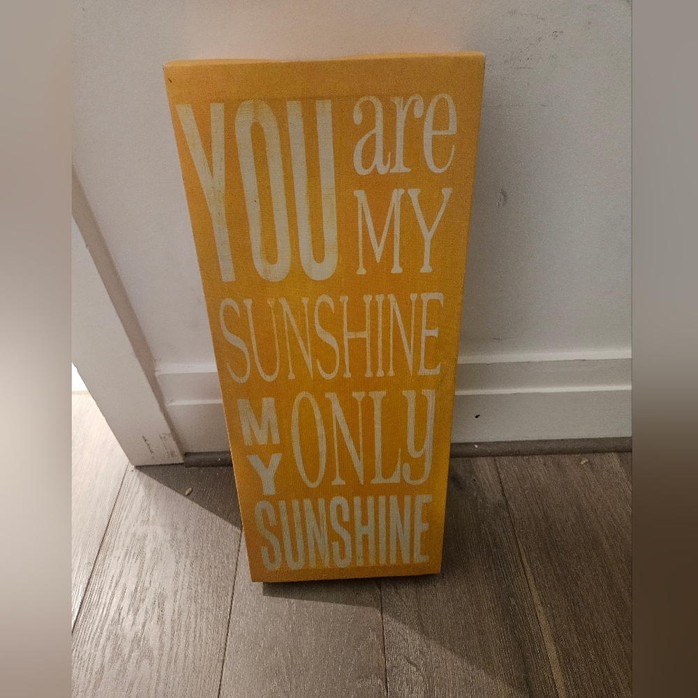 You Are My Sunshine - Inspirational Wall Art